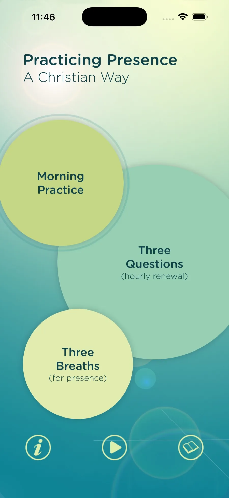The Practicing Presence home screen, with Morning Practice, Three Questions and Three Breaths as overlapping circles